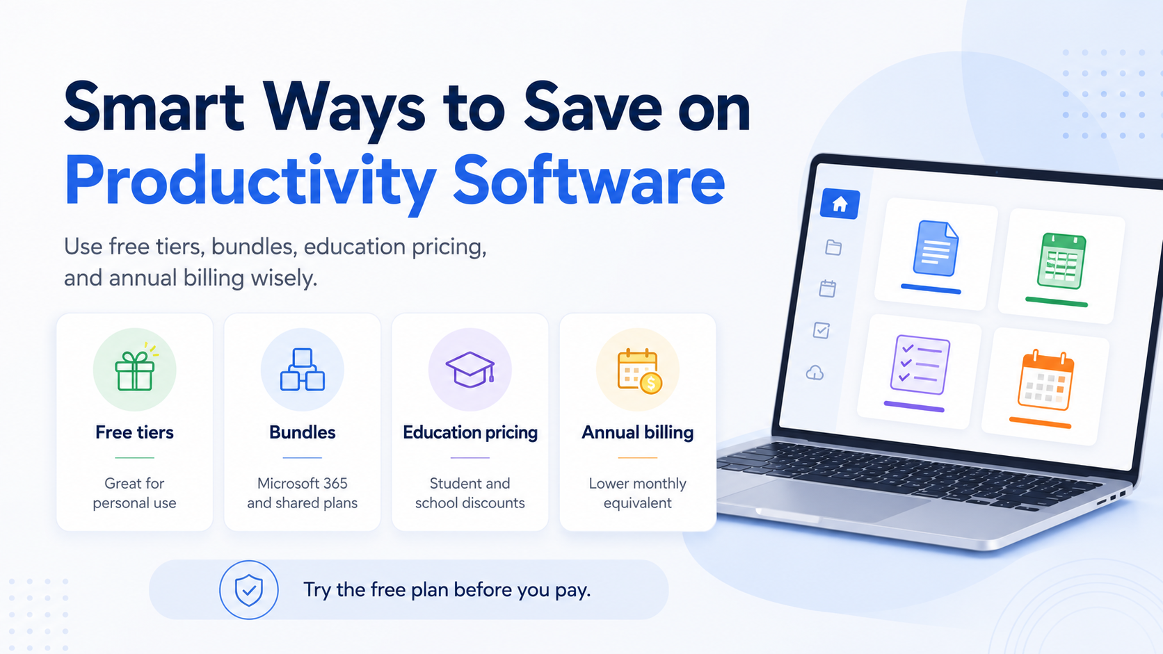 Ways to save on productivity software using free tiers, bundles, education pricing, and annual billing